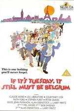 Watch If It's Tuesday, It Still Must Be Belgium 123movies