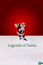 Watch The Legends of Santa 123movies