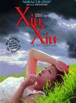 Watch Xiu Xiu: The Sent-Down Girl 123movies