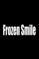 Watch Frozen Smile 123movies