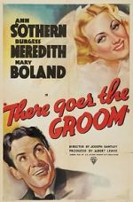 Watch There Goes the Groom 123movies