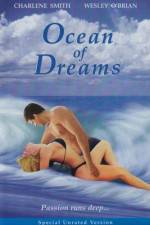 Watch Ocean of Dreams 123movies