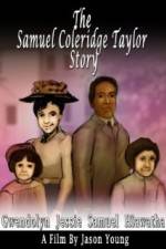 Watch The Samuel Coleridge-Taylor Story 123movies