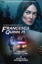 Watch Francesca Quinn, PI 123movies