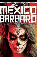 Watch Barbarous Mexico 123movies