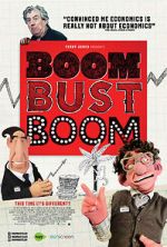 Watch Boom Bust Boom 123movies