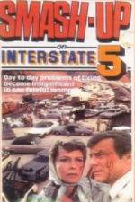 Watch Smash-Up on Interstate 5 123movies