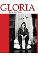 Watch Gloria: In Her Own Words 123movies