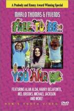 Watch Free to Be You & Me 123movies