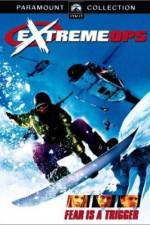 Watch Extreme Ops 123movies