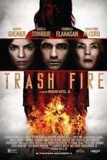 Watch Trash Fire 123movies