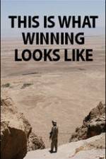 Watch This Is What Winning Looks Like 123movies