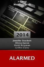 Watch Alarmed 123movies