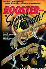 Watch Rooster Spurs of Death 123movies