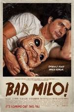 Watch Bad Milo 123movies