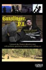 Watch Gunslinger PI 123movies