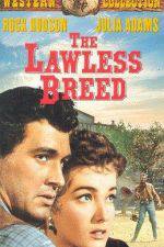 Watch The Lawless Breed 123movies