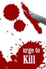 Watch The Urge to Kill 123movies