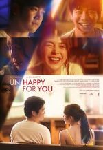 Watch Un/Happy for You 123movies
