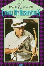 Watch Cancel My Reservation 123movies