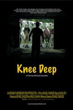 Watch Knee Deep 123movies