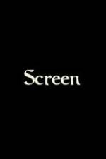Watch Screen 123movies