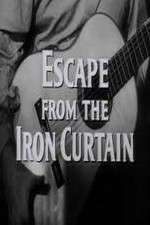 Watch Escape from the Iron Curtain 123movies