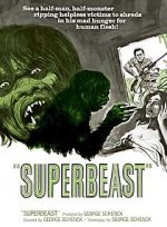 Watch Superbeast 123movies