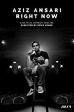 Watch Aziz Ansari: Right Now 123movies