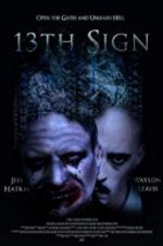 Watch 13th Sign 123movies