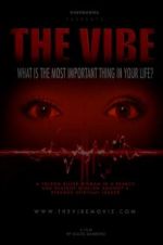Watch The Vibe 123movies