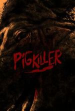 Watch Pig Killer 123movies