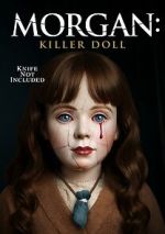 Watch Morgan: Killer Doll 123movies