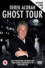 Watch Derek Acorah Ghost Tour 123movies