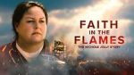 Watch Faith in the Flames: The Nichole Jolly Story 123movies