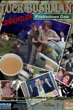 Watch Tuck Bushman and the Legend of Piddledown Dale 123movies