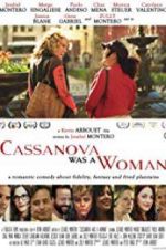 Watch Cassanova Was a Woman 123movies