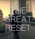 Watch The Great Reset 123movies