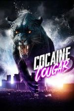 Watch Cocaine Cougar 123movies