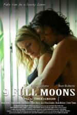 Watch 9 Full Moons 123movies