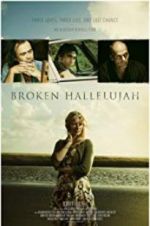 Watch Broken Hallelujah 123movies