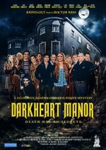 Watch Darkheart Manor 123movies