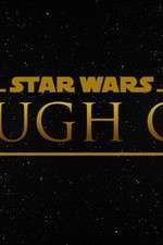 Watch Star Wars Rough Cut Fan Film 123movies