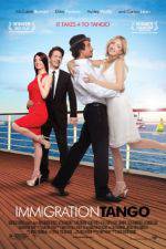 Watch Immigration Tango 123movies