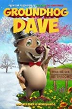 Watch Groundhog Dave 123movies