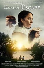 Watch Hope of Escape 123movies
