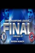 Watch UEFA Champions Final Bayern Munich Vs Chelsea 123movies