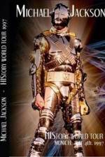 Watch Michael Jackson: Live In Munich, Germany - History World Tour 123movies
