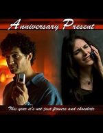 Watch Anniversary Present (TV Short 2005) 123movies