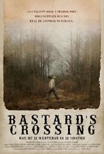 Watch Bastard\'s Crossing 123movies
